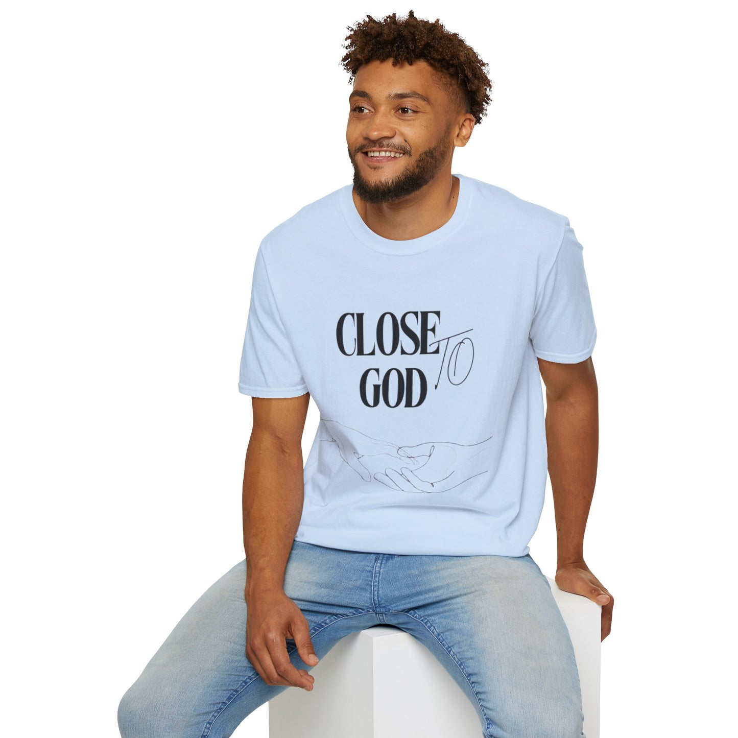 Close to God T-Shirt — Faith-Based Christian Graphic Tee